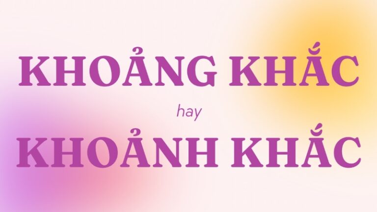 Khoảng khắc hay khoảnh khắc