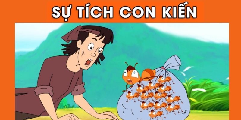 Truyện cổ tích Việt Nam: Sự tích con kiến Dương