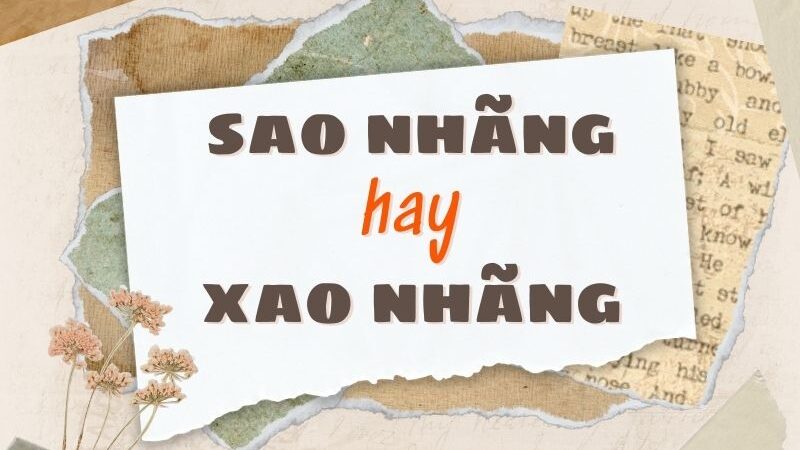 Sao nhãng hay xao nhãng đúng chính tả?