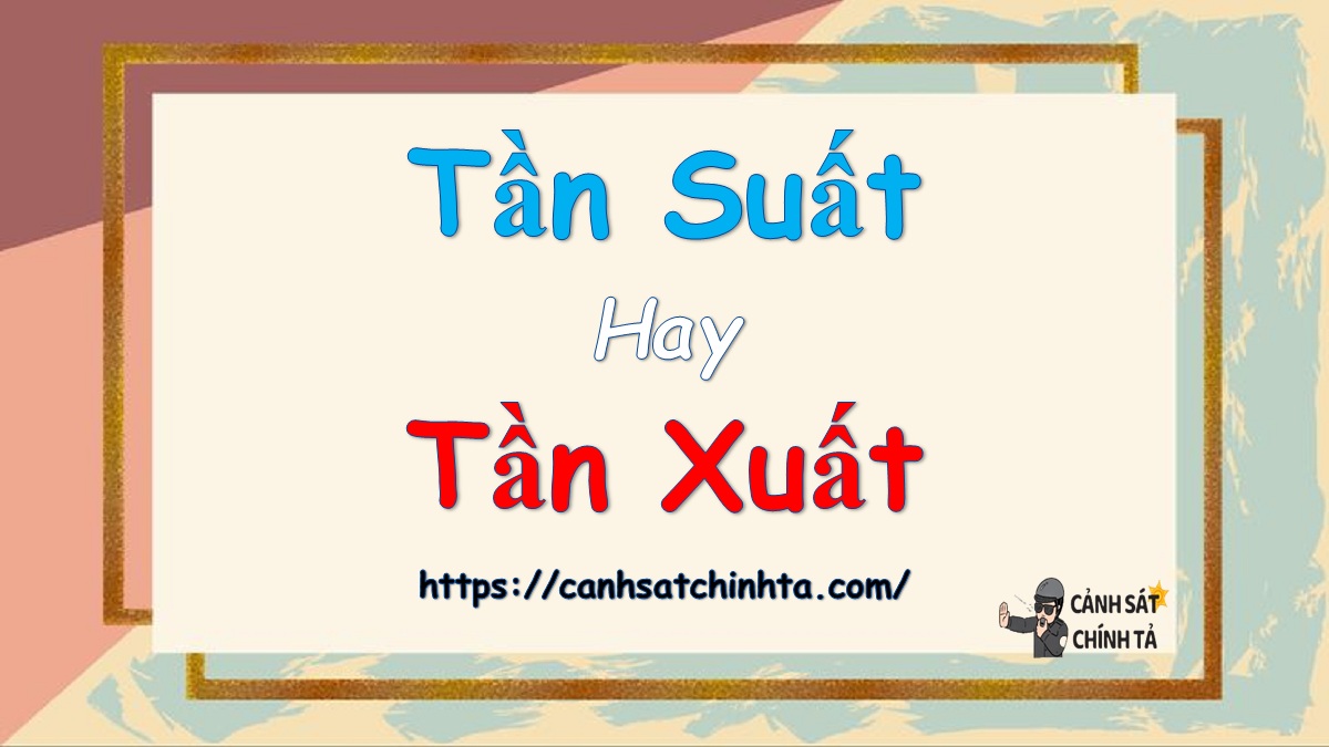 Tần suất hay Tần xuất