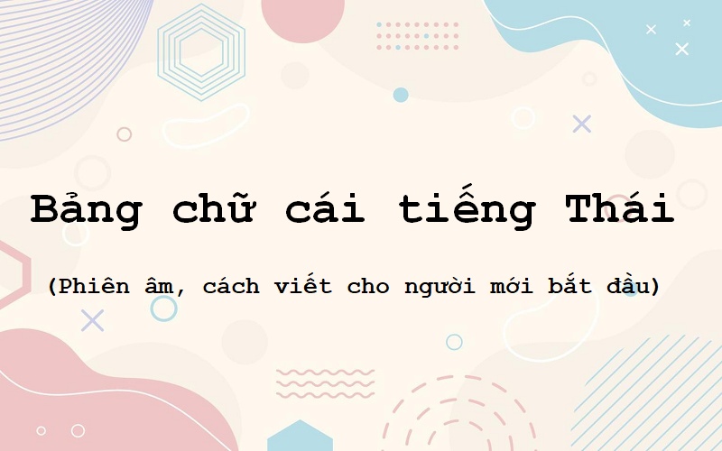 Bảng chữ cái tiếng Thái