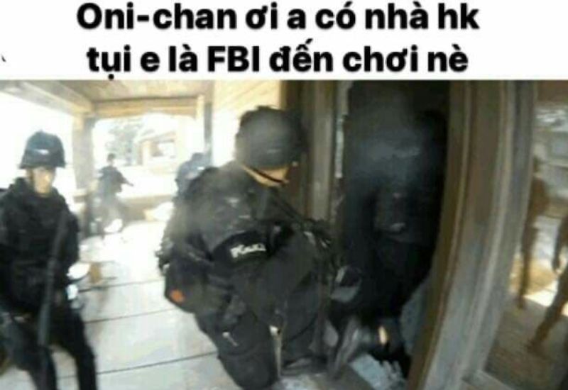 meme fbi đến nhà truy tìm