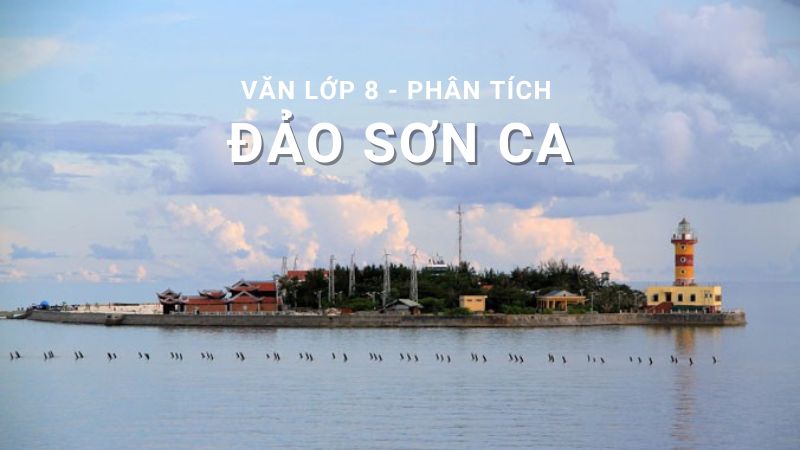 phân tích tác phẩm đảo sơn ca