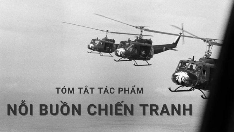 Tóm tắt Nỗi buồn chiến tranh 