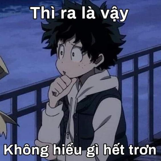 anime meme tiếng Việt