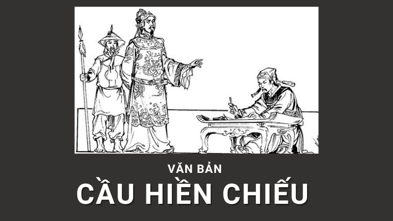 Cầu hiền chiếu (Chiếu cầu hiền – Ngô Thì Nhậm): Tác giả, tác phẩm