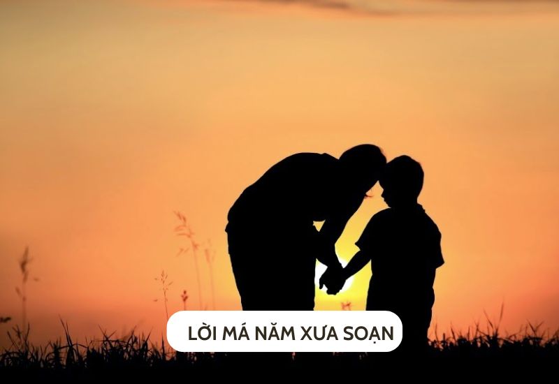 Lời má năm xưa soạn