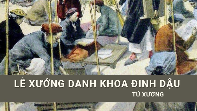 soạn bài Lễ xướng danh khoa Đinh Dậu