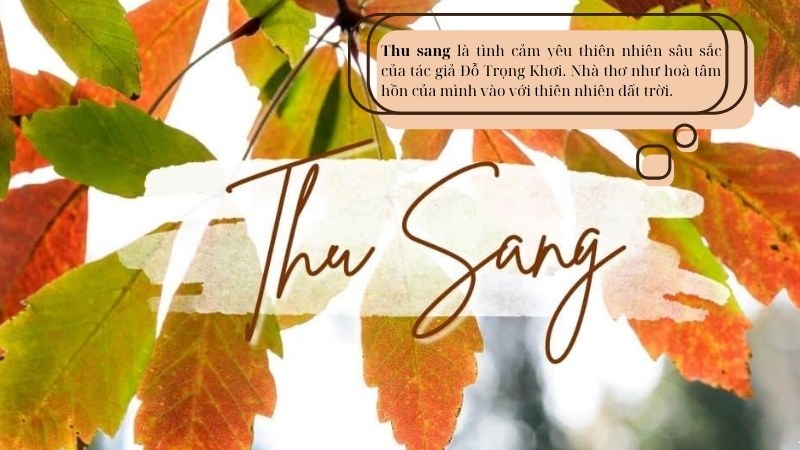 Soạn bài Thu Sang (Đỗ Trọng Khơi) – Chân trời sáng tạo lớp 7