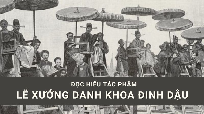 soạn Lễ xướng danh khoa Đinh Dậu