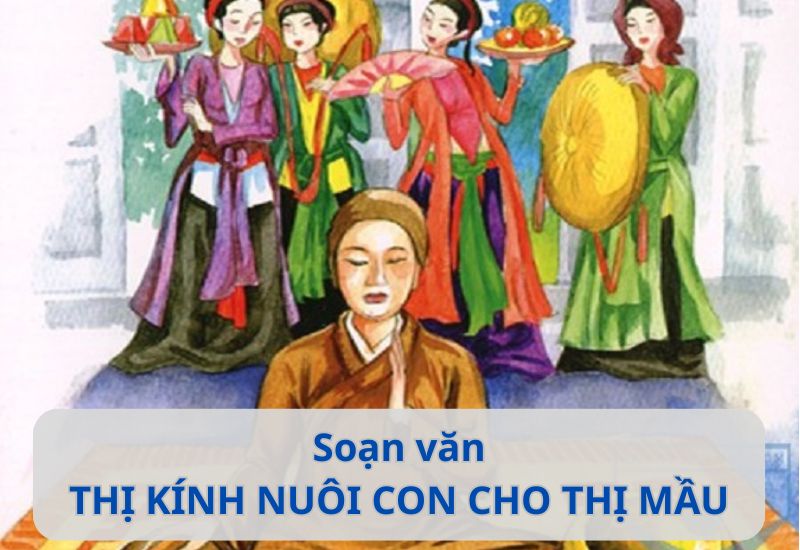 Thị Kính nuôi con cho Thị Mầu soạn