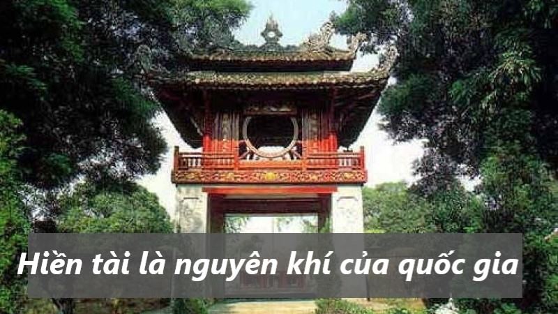 hiền tài là nguyên khí của quốc gia 