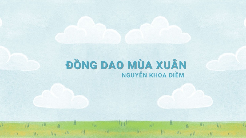 Soạn bài Đồng dao mùa xuân (Nguyễn Khoa Điềm) lớp 7