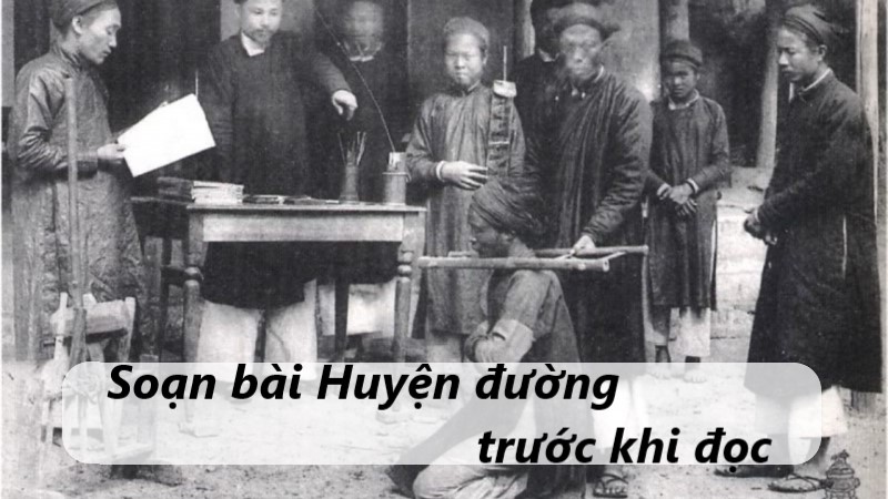 soạn bài huyện đường