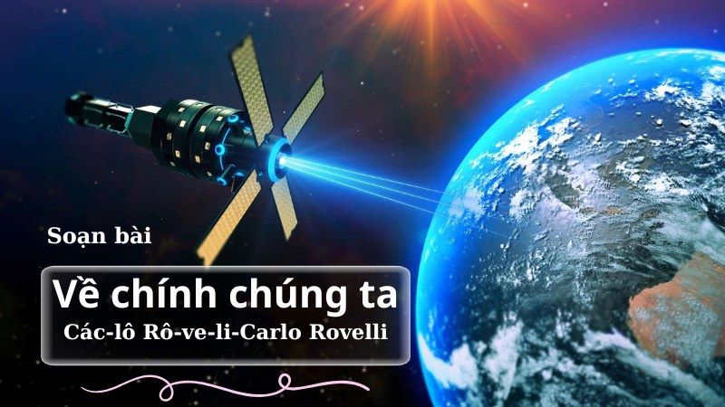 soạn bài về chính chúng ta