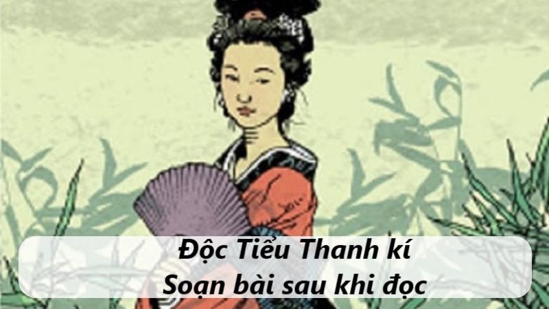 soạn độc tiểu thanh kí