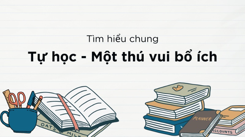 soạn văn tự học một thú vui bổ ích