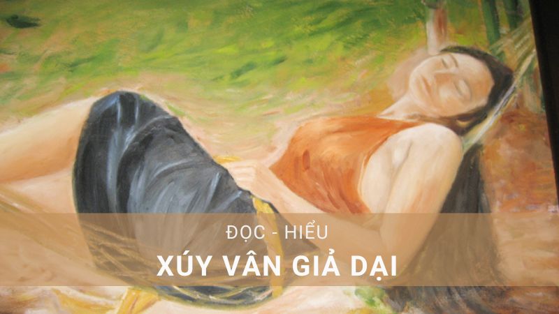 soạn văn Xúy Vân giả dại