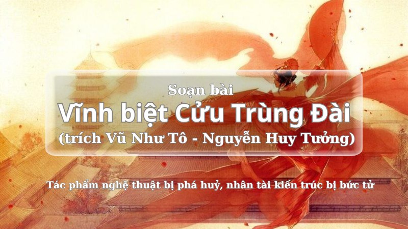 vĩnh biệt cửu trùng đài