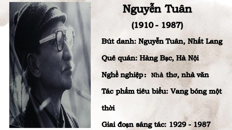 Giới thiệu tác giả Nguyễn Tuân – Tiểu sử cuộc đời