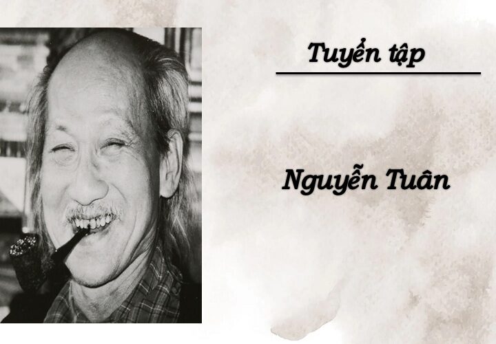 Trọn bộ thơ Nguyễn Tuân hay nhất mọi thời đại