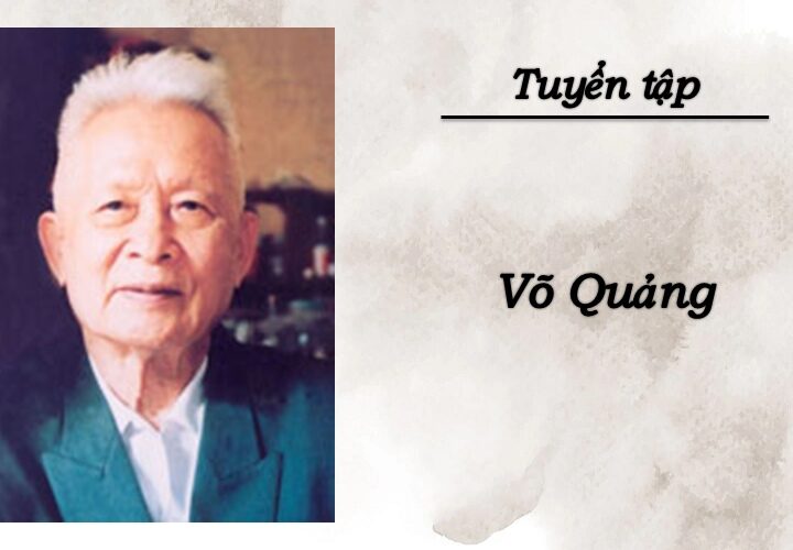 Tuyển tập thơ Võ Quảng cho thiếu nhi, gia đình, thiên nhiên