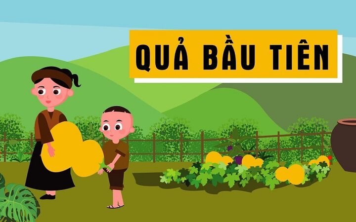 Chuyện quả bầu – Lòng yêu thương và sự biết ơn trong cuộc sống