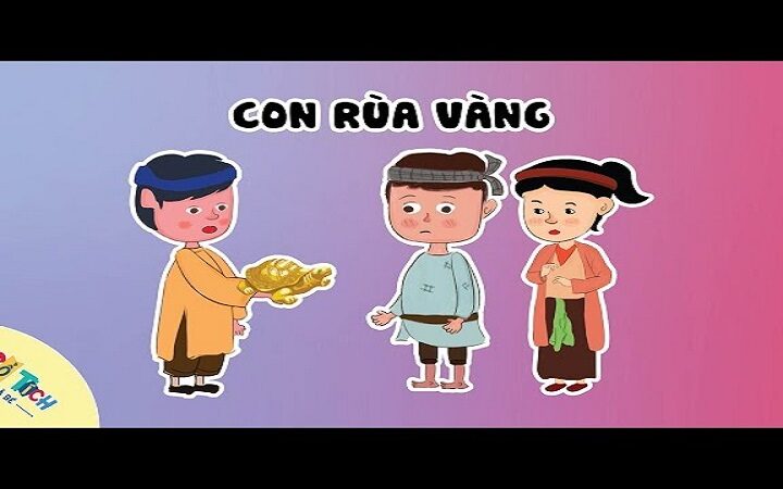 Con Rùa Vàng – Câu chuyện đề cao tính thật thà trong cuộc sống