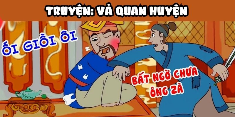 Truyện cười: Vả quan huyện