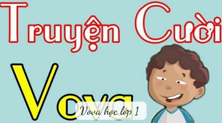 Truyện cười: Vova học lớp 1