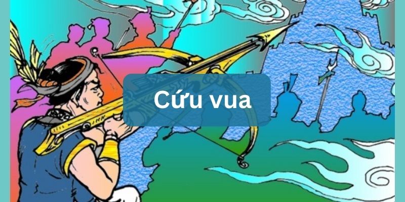 Truyện dân gian: Cứu vua