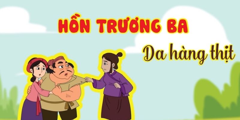 hồn trương ba, da hàng thịt