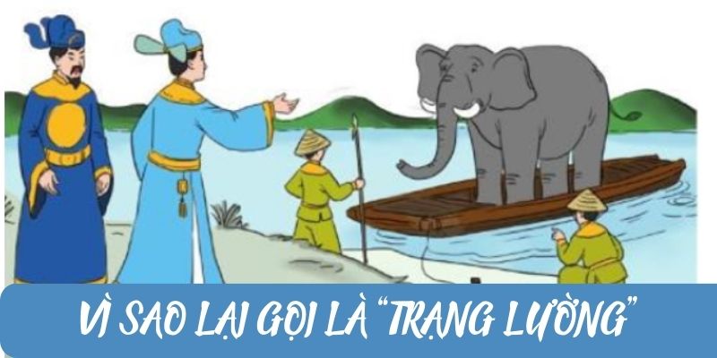 Vì sao lại gọi là Trạng Lường