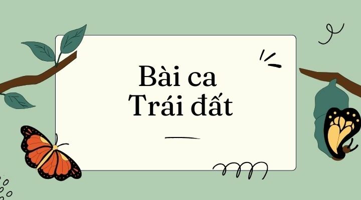 Bài ca Trái đất lớp 5 (sách mới)