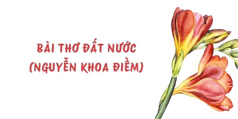 Bài thơ Đất nước (Nguyễn Khoa Điềm) – Ngữ văn lớp 12