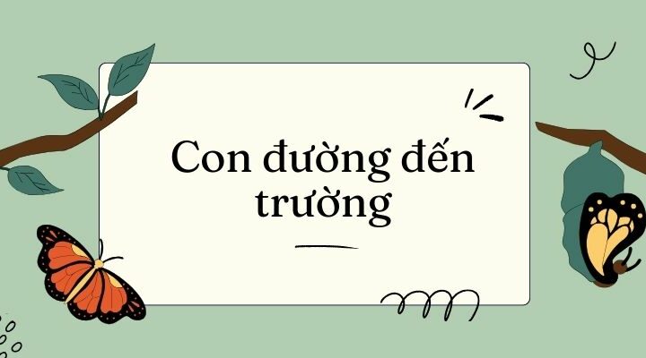 Bài 10: Con đường đến trường Tiếng Việt lớp 3 Kết nối tri thức