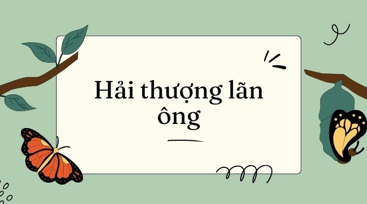 Bài 1: Hải thượng lãn ông – Tiếng Việt lớp 4 Kết nối tri thức