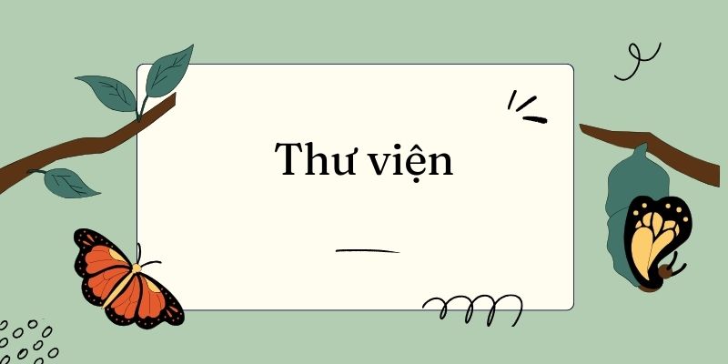 Bài 15: Thư viện Tiếng Việt lớp 3 Kết nối tri thức